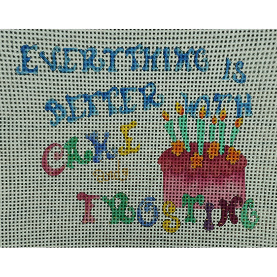 Everything is Better ...