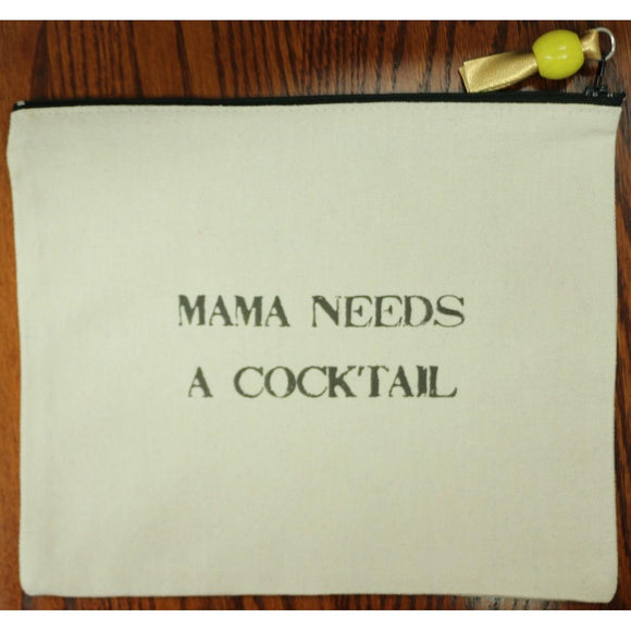 Mama Needs A Cocktail
