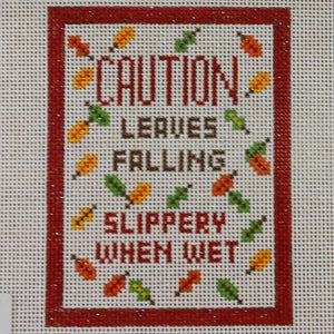Caution Leaves Falling