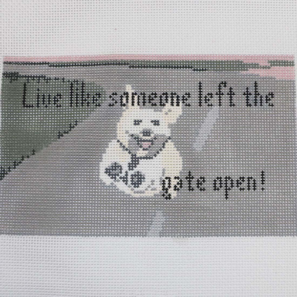 Live Like Someone...Gate Open