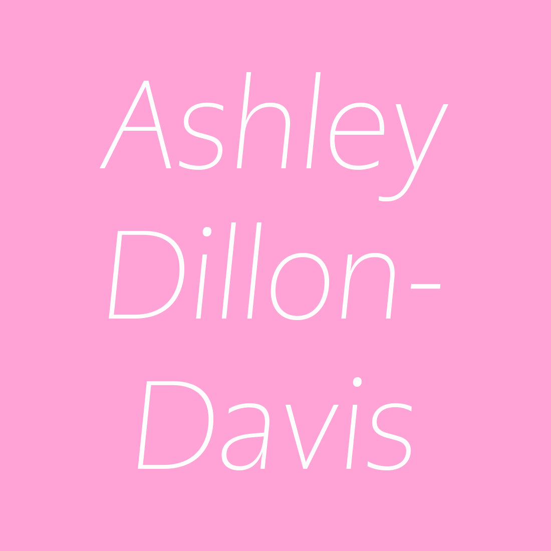 Ashley Dillon-Davis