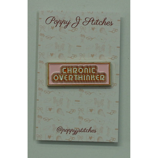 Chronic Overthinker Needle Minder