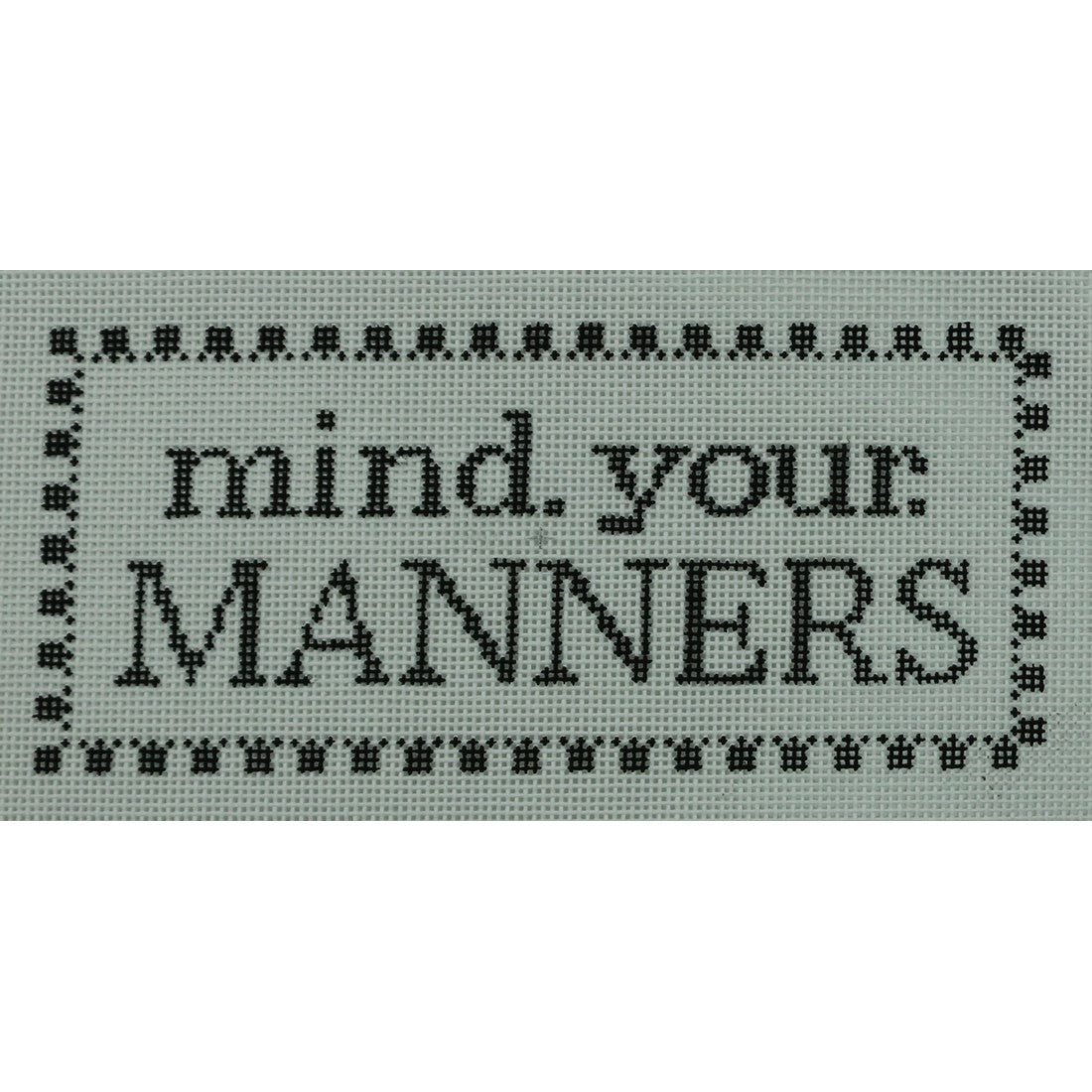 Mind Your Manners