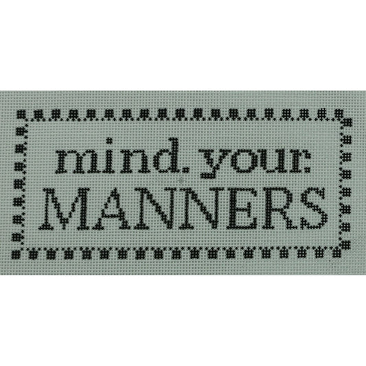 Mind Your Manners
