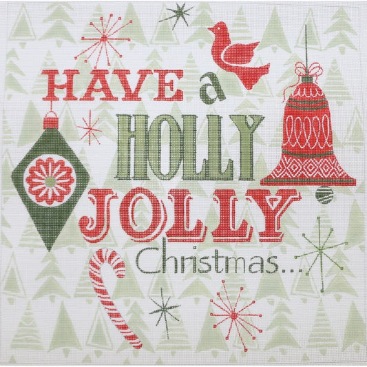 Have a Holly Jolly Christmas