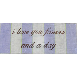 I Love You Forever & a Day