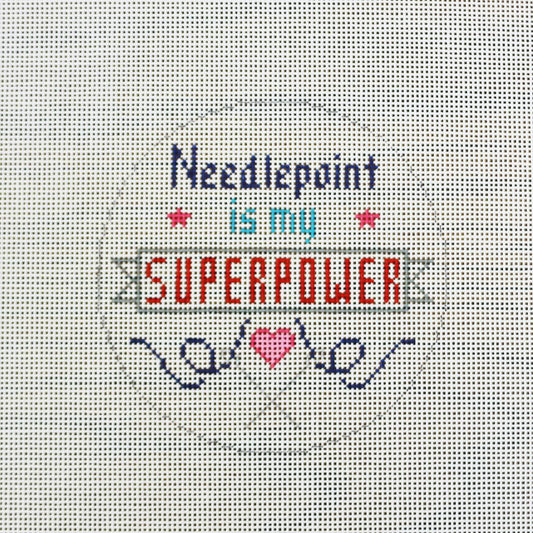 Needlepoint is my Superpower