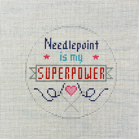 Needlepoint is my Superpower