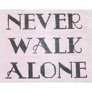 Never Walk Alone Pink