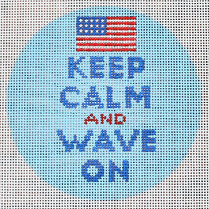 Keep Calm and Wave On