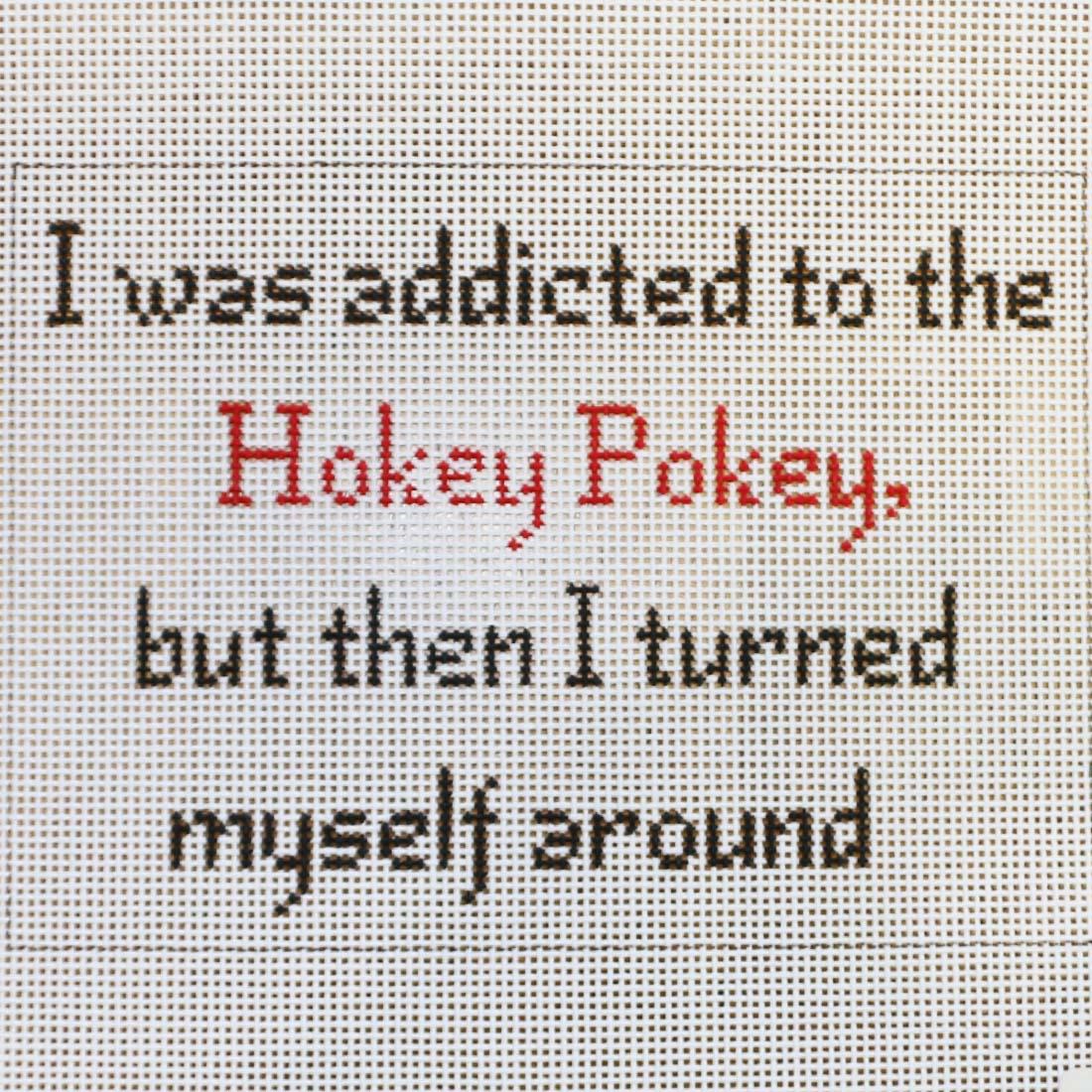 Addicted to the Hokey Pokey