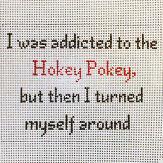 Addicted to the Hokey Pokey